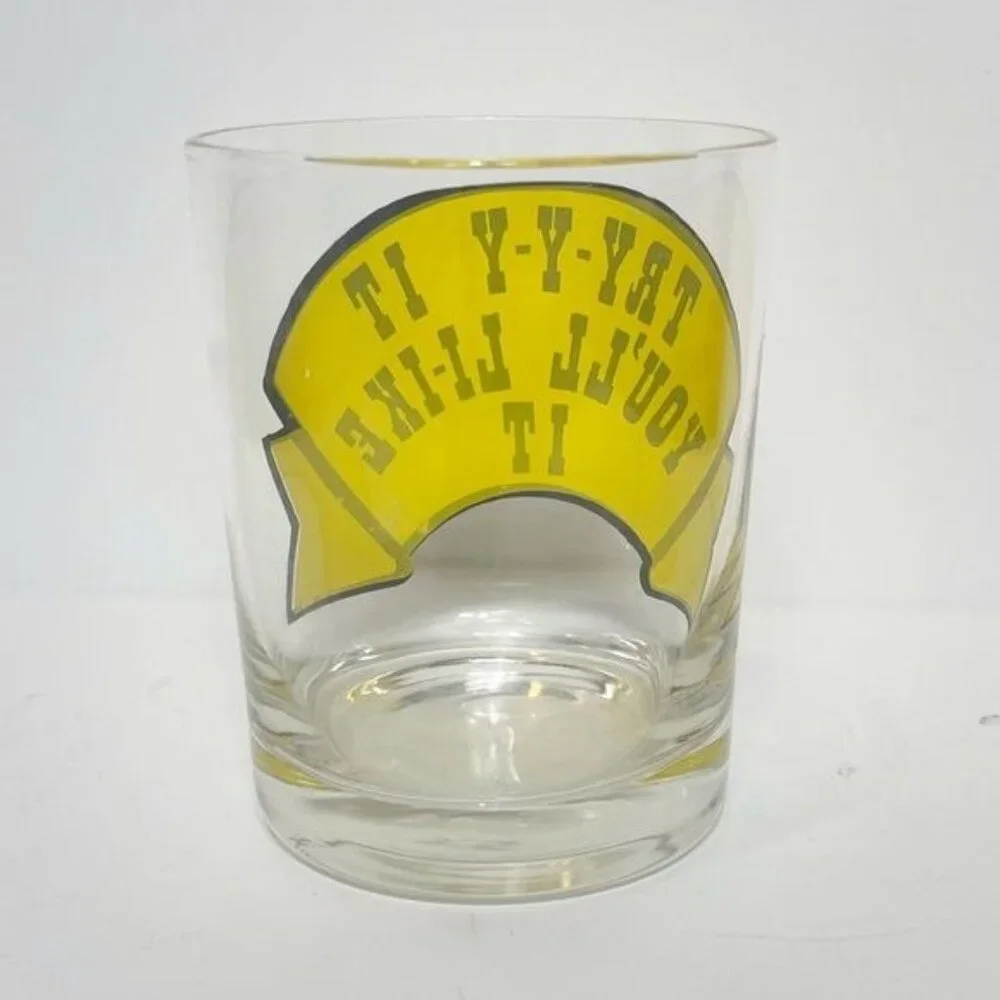 Try-Y-Y It Youll Like It Vintage Yellow Bar Glass Tumbler 80s Collectible